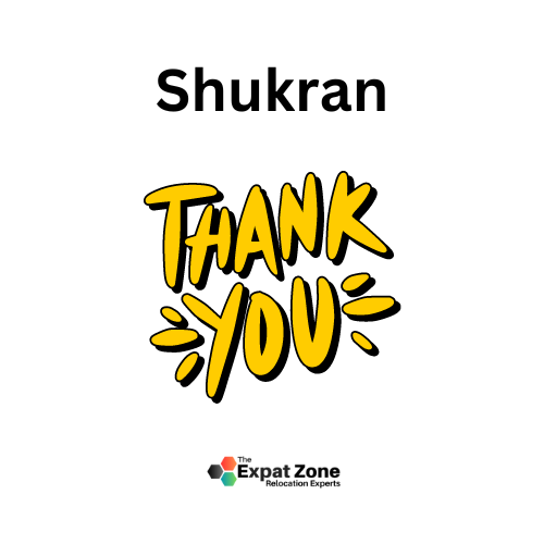 Thank you: shukran (شكراً)
